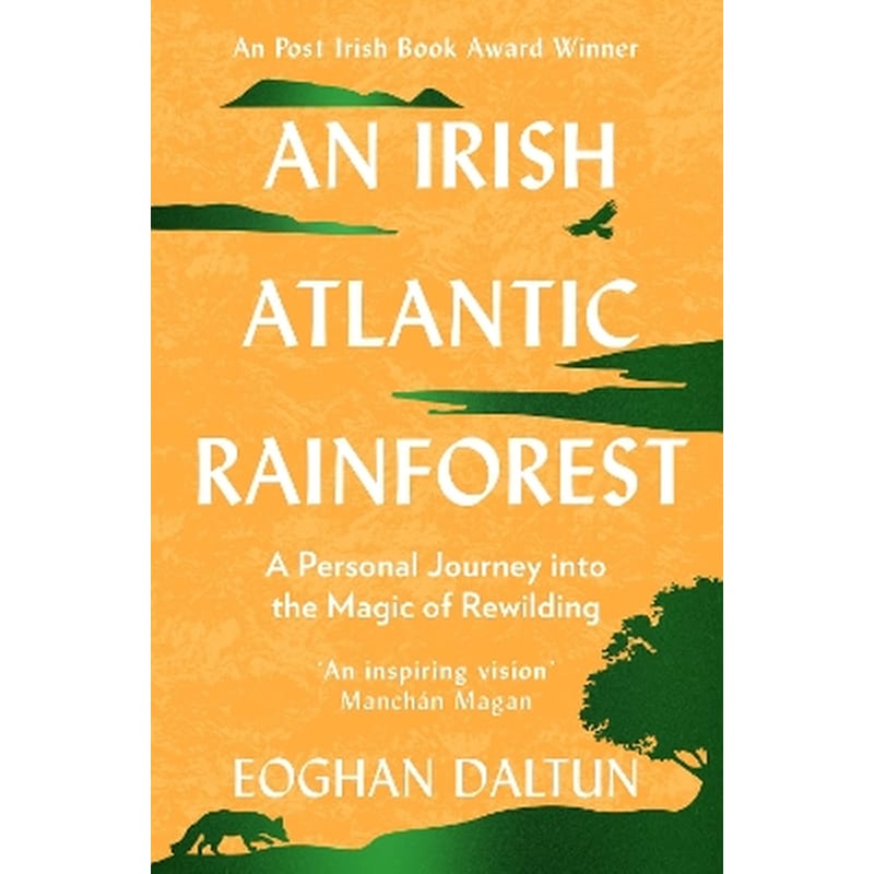 An Irish Atlantic Rainforest
