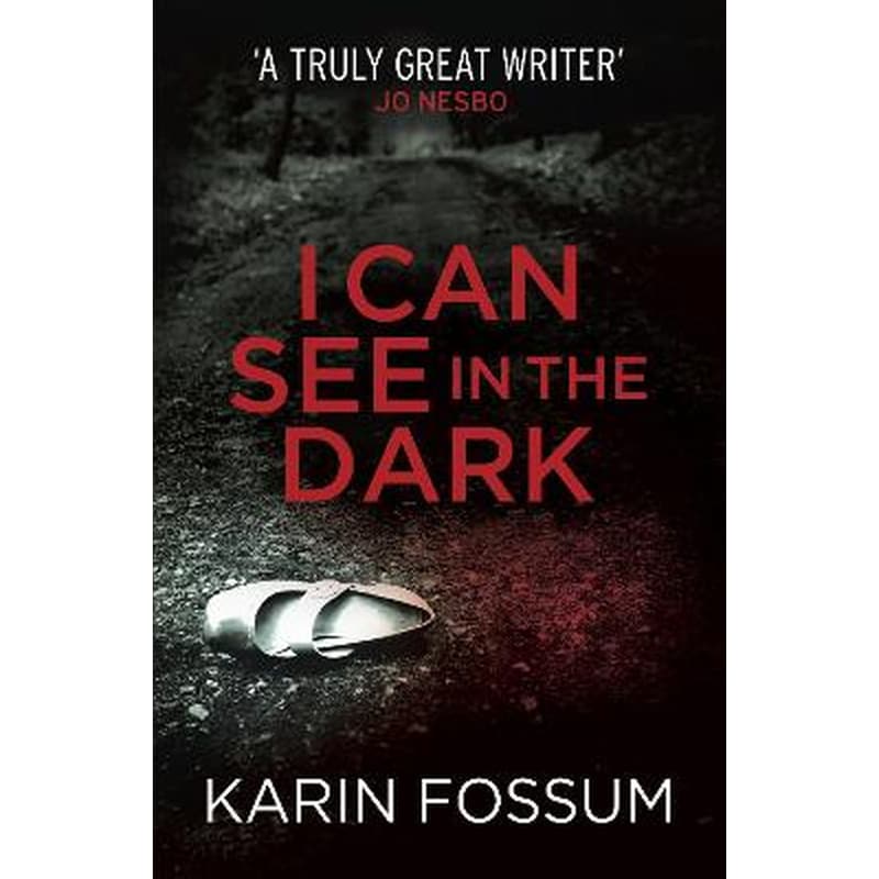 I Can See in the Dark