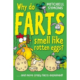 Why Do Farts Smell Like Rotten Eggs?