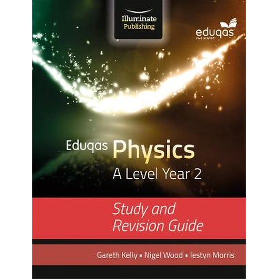 Eduqas Physics for A Level Year 2: Study and Revision Guide image 0