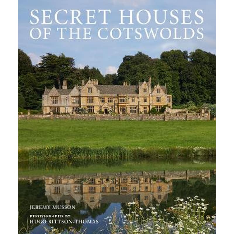Secret Houses of the Cotswolds