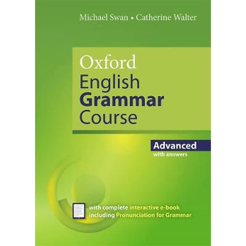 Oxford English Grammar Course- Advanced- with Key (includes e-book)