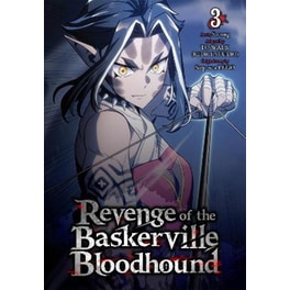 Revenge of the Baskerville Bloodhound, Vol. 3