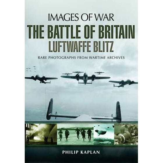 The Battle of Britain- Luftwaffe Blitz (Images of War) image 0