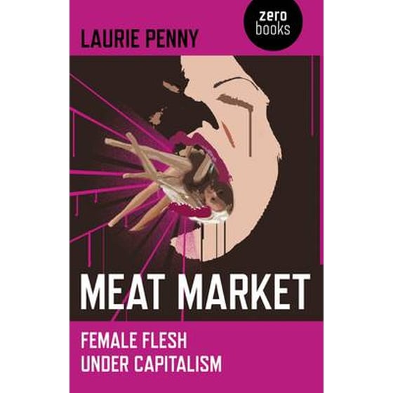 Meat Market - Female flesh under capitalism image 0