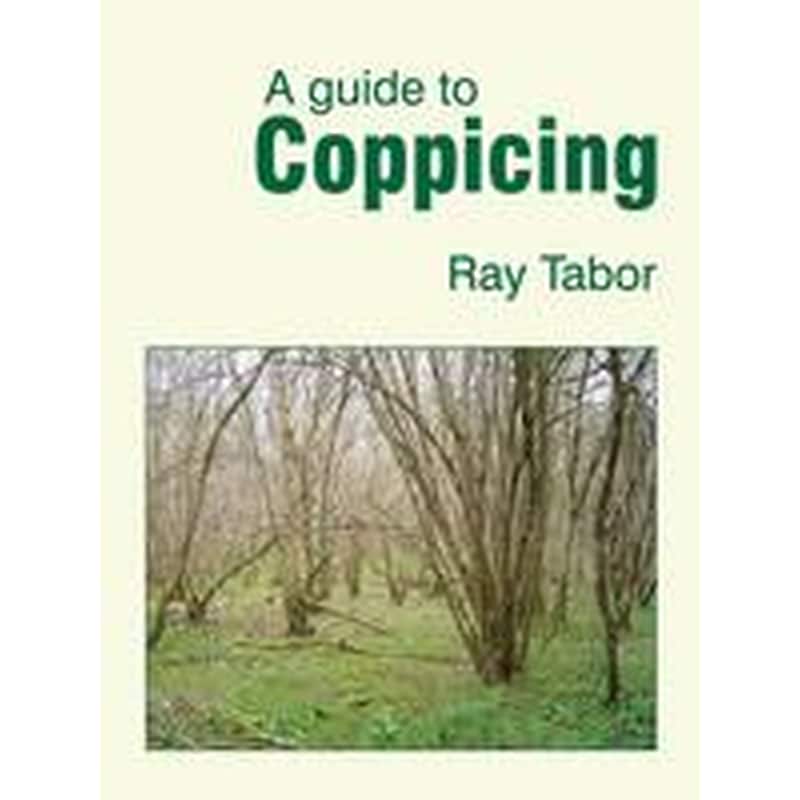 Guide to Coppicing