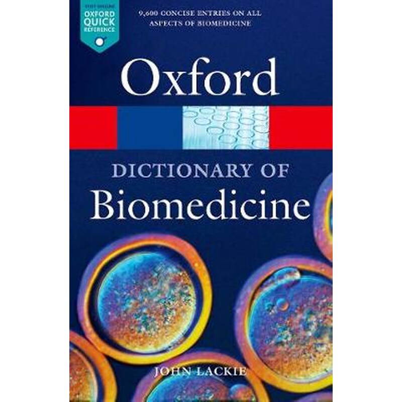 A Dictionary of Biomedicine