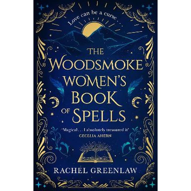 The Woodsmoke Women’s Book of Spells