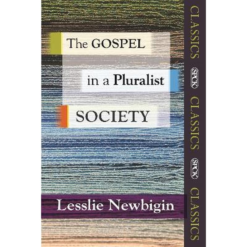 The Gospel in a Pluralist Society