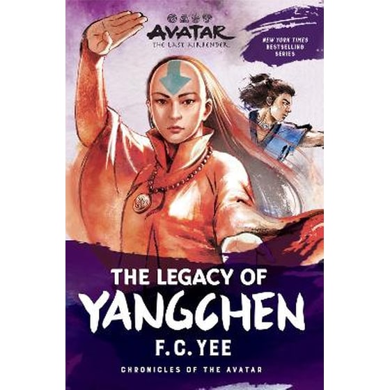 Avatar: The Last Airbender: The Legacy of Yangchen (Chronicles of the Avatar Book 4) image 0