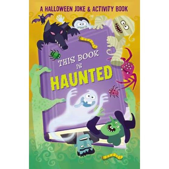This Book is Haunted!: A Halloween Joke & Activity Book image 0