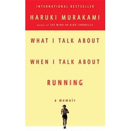 What I Talk About When I Talk About Running