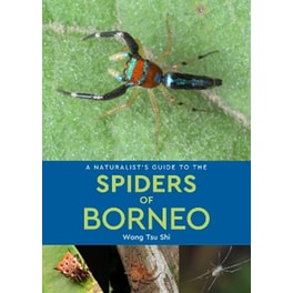 A Naturalist's Guide to the Spiders of Borneo