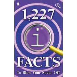 1,227 QI Facts To Blow Your Socks Off