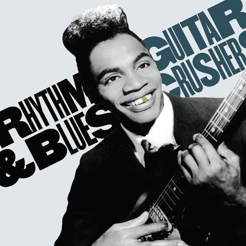 Rhythm Blues Guitar Crushers Vol. 1