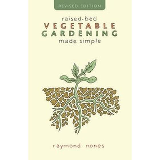 Raised-Bed Vegetable Gardening Made Simple image 0