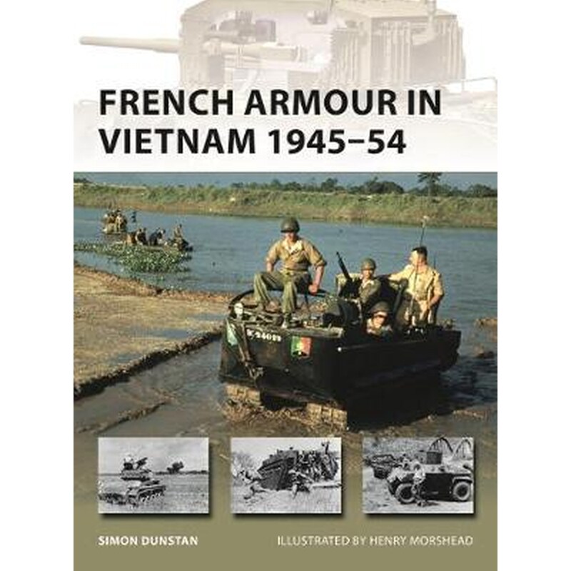 French Armour in Vietnam 1945-54
