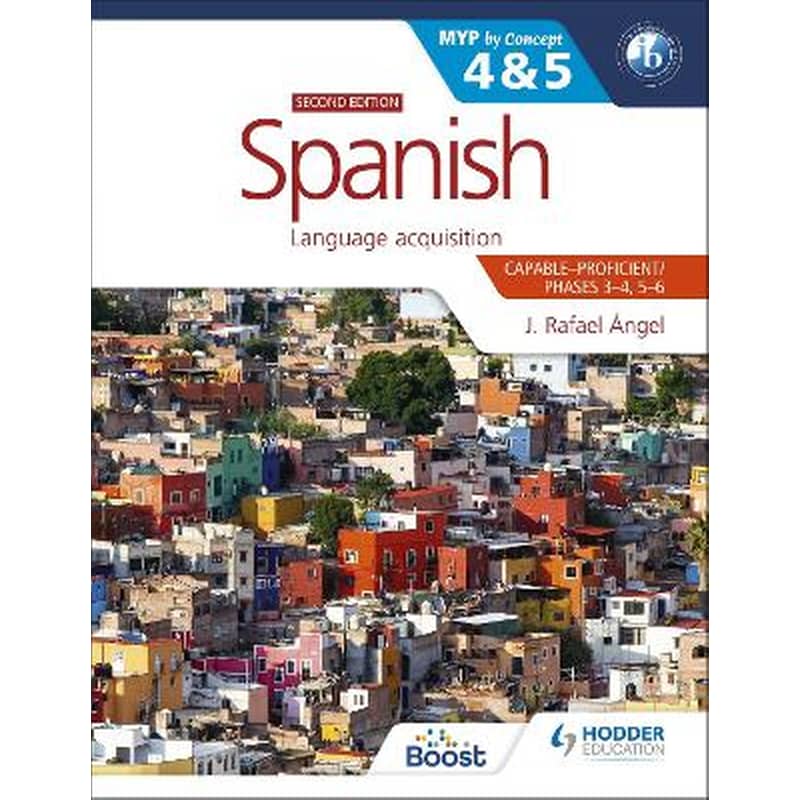Spanish for the IB MYP 4 5