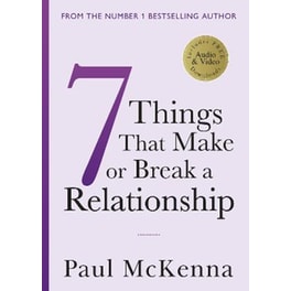 Seven Things That Make or Break a Relationship