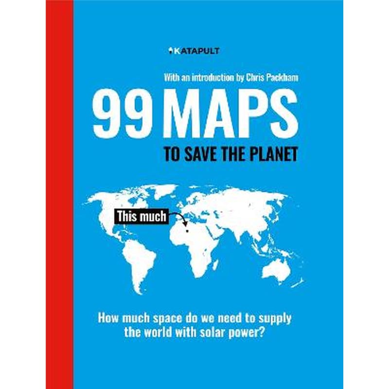 99 Maps to Save the Planet