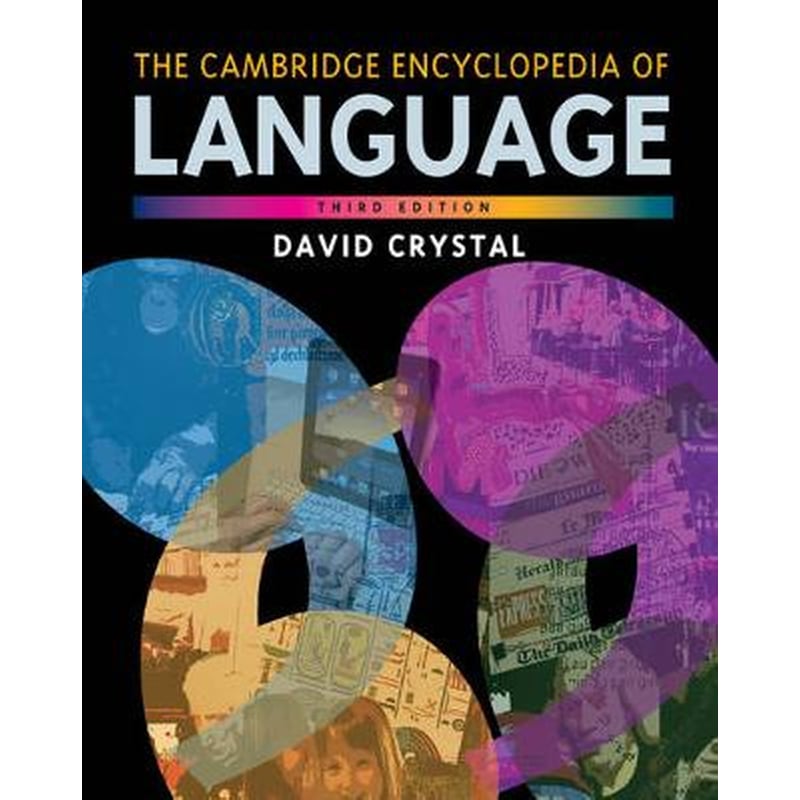 The Cambridge Encyclopedia of Language