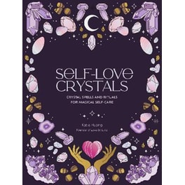 Self-Love Crystals