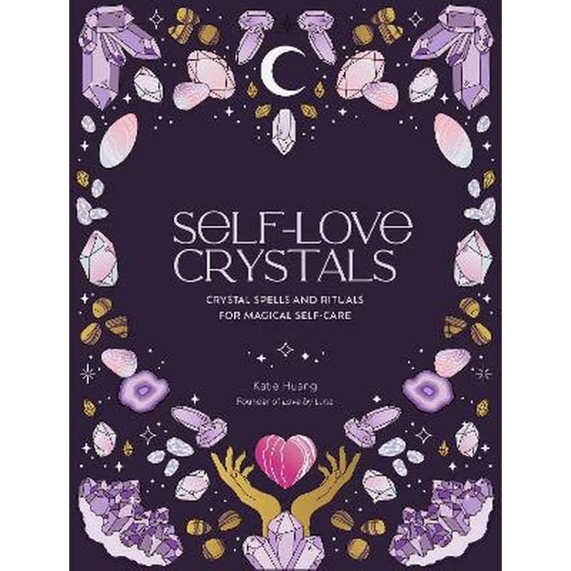 Self-Love Crystals