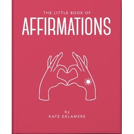 The Little Book of Affirmations