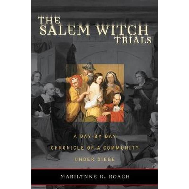 The Salem Witch Trials