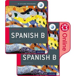 Oxford IB Diploma Programme:  IB Spanish B Print and Enhanced Online Course Book Pack