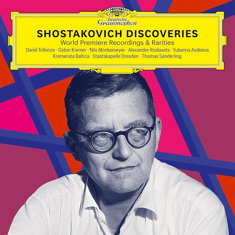Shostakovich Discoveries: World Premiere Recording