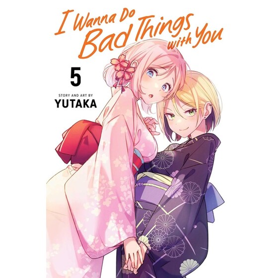 I Wanna Do Bad Things with You, Vol. 5 image 0