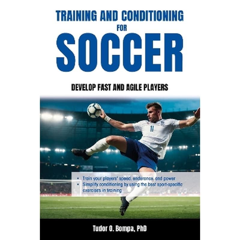 Training and Conditioning for Soccer
