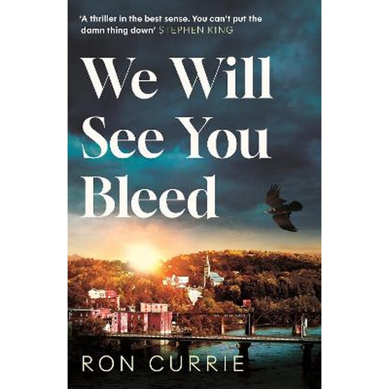 We Will See You Bleed