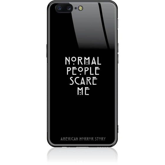 Normal People Scare Me Phone Case Design 50051  -  One Plus 5  -  Tempered Glass Case image 0