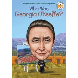 Who Was Georgia O'Keeffe?