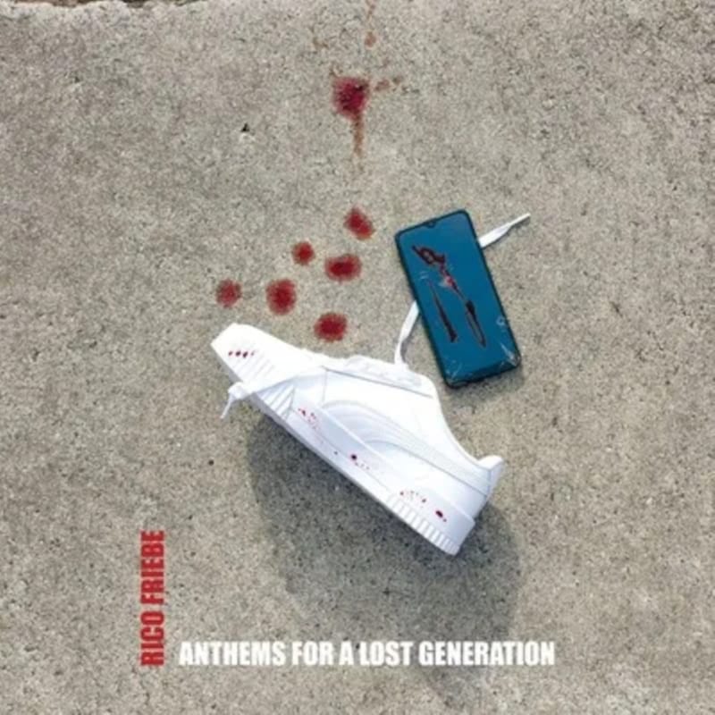 Anthems For A Lost Generation (Limited CD-Edition)