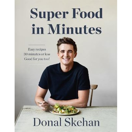 Donal's Super Food in Minutes image 0