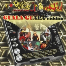 Guala Guala Riddim