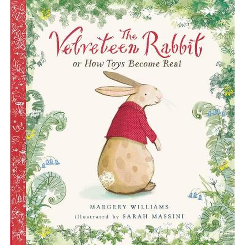 The Velveteen Rabbit