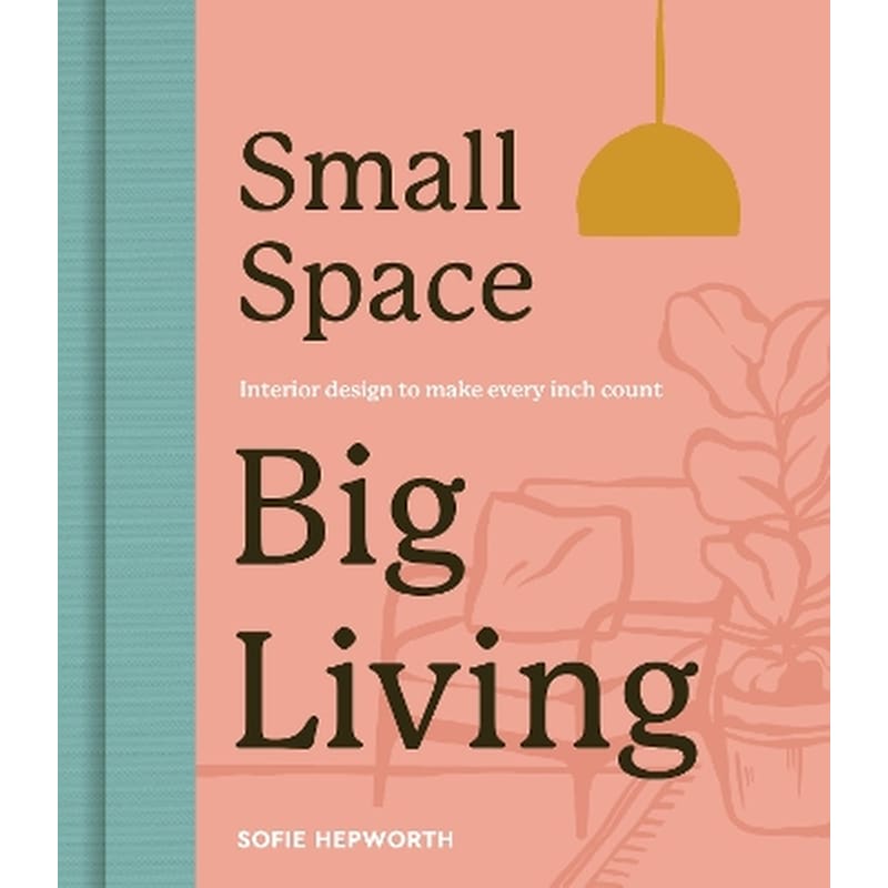 Small Space, Big Living