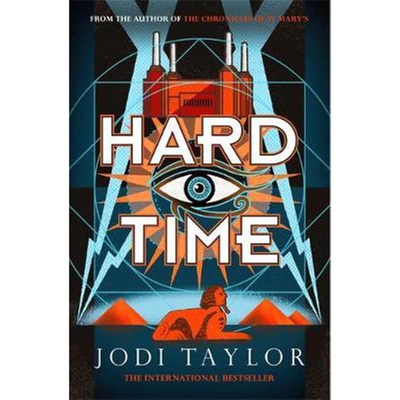 Hard Time : a bestselling time-travel adventure like no other 1602382