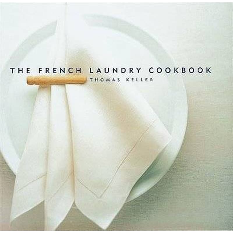 The French Laundry Cookbook