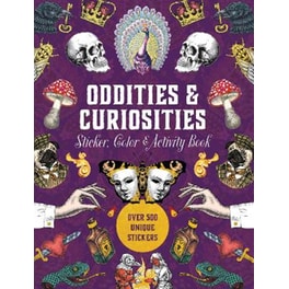 Oddities & Curiosities Sticker, Color & Activity Book