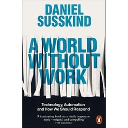 A World Without Work