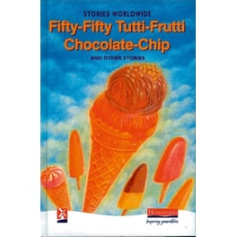 Fifty-Fifty Tutti-Frutti Chocolate Chip & Other Stories
