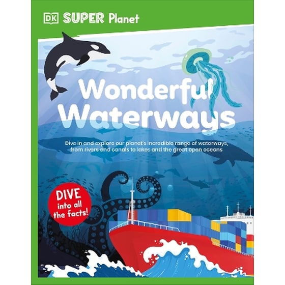 DK Super Planet Wonderful Waterways image 0