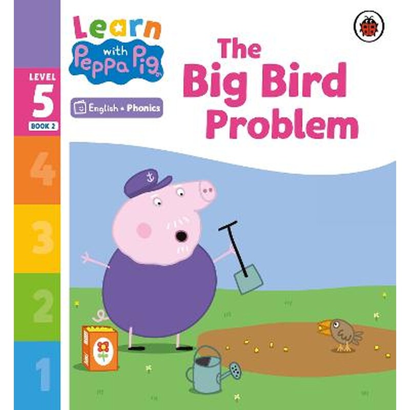 Learn with Peppa Phonics Level 5 Book 2 - The Big Bird Problem (Phonics Reader)