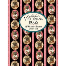 Cynthia Hart's Victoriana Dogs: 12 Wrapping Papers and Gift Tags