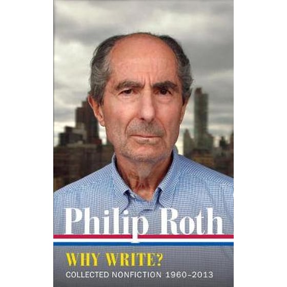 Philip Roth: Why Write? Collected Nonfiction 1960-2014 image 0